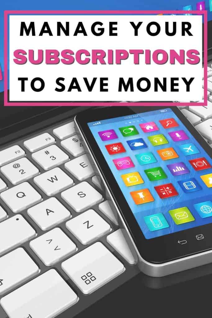Pinterest pin for How to Save Your Budget From Hidden Subscriptions