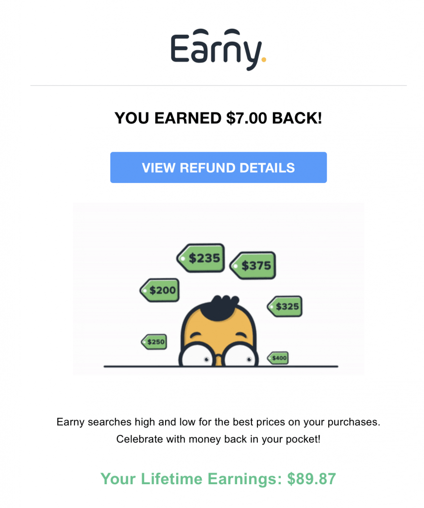 Earny cash back alert showing I'm getting a $7 refund.
