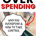 Pinterest pin for How to Stop Overspending