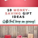 Pinterest pin for Money Saving Gift Ideas