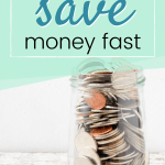 pinterest pin for How to Save Money Fast