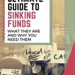 Pinterest pin for The Ultimate Guide to Sinking Funds