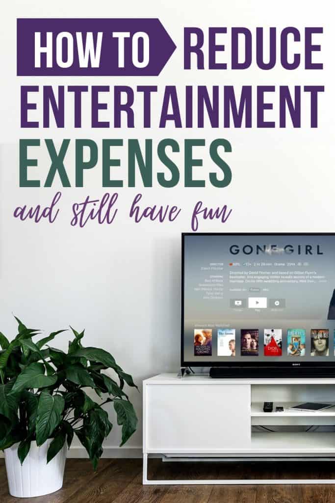 Pinterest Pin for How to Reduce Your Entertainment Expenses
