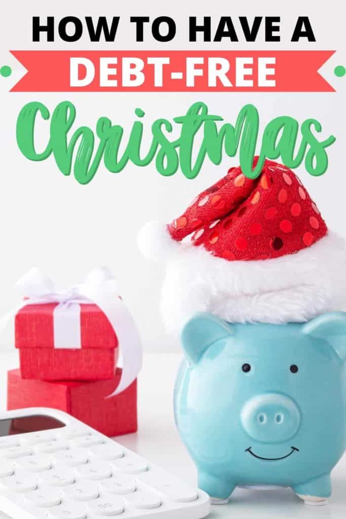 Pinterest pin for How to Make a Christmas Budget for a Debt-Free Holiday