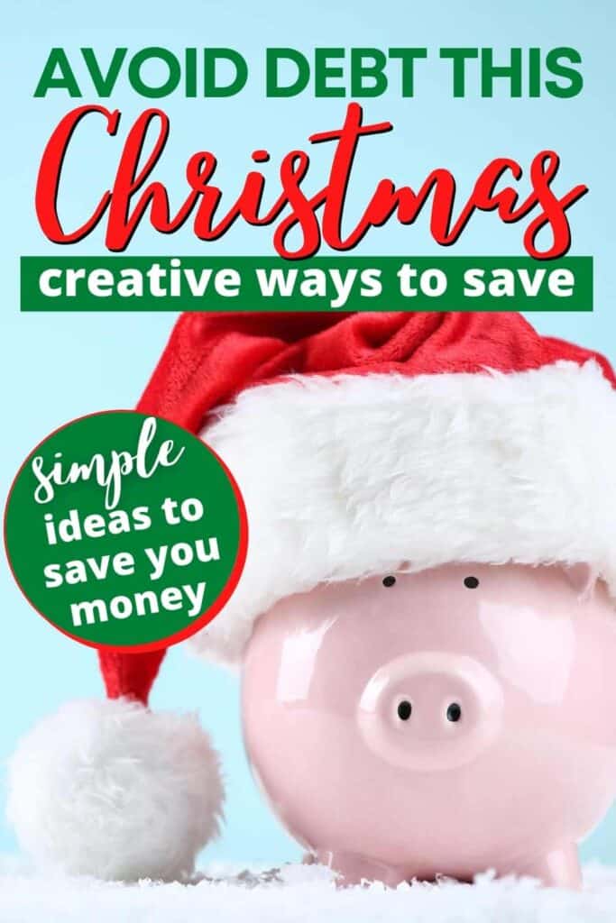 Pinterest pin for Creative Ways to Save Money This Christmas