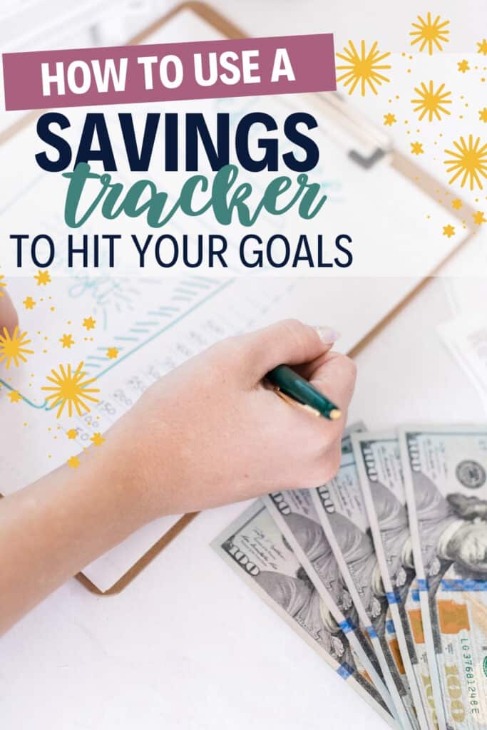 Pinterest pin for How to Use a Savings Tracker to Reach Your Financial Goals