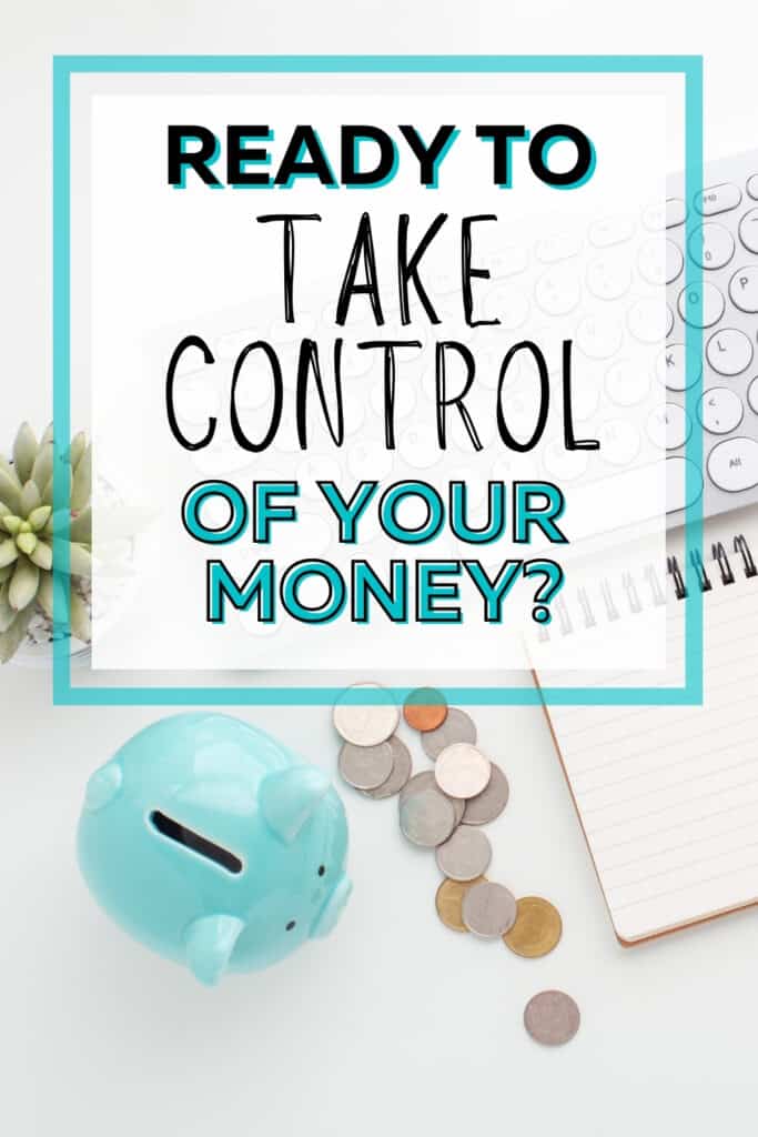 Pinterest pin for Take Control of Your Finances