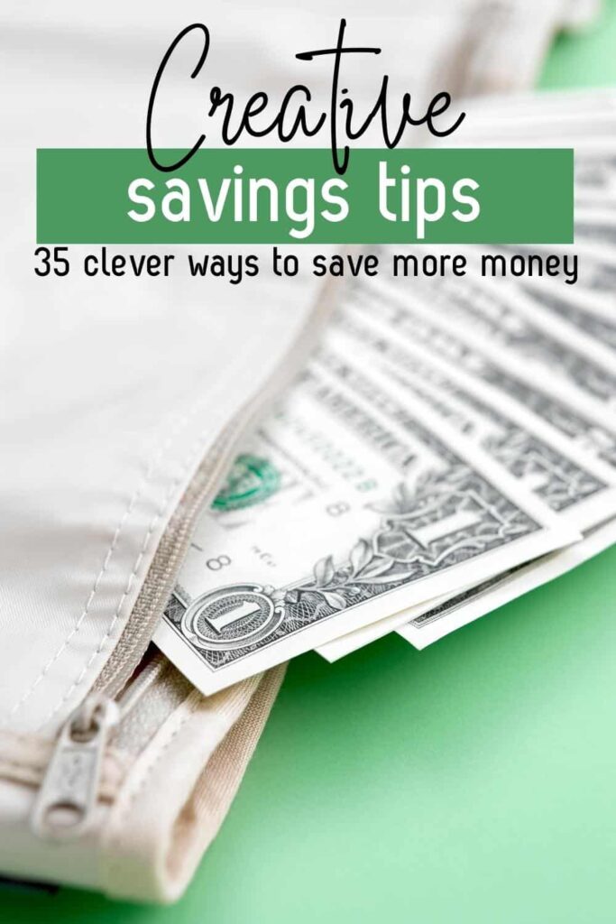 Pinterest pin for Creative Savings Tactics to Save You Money