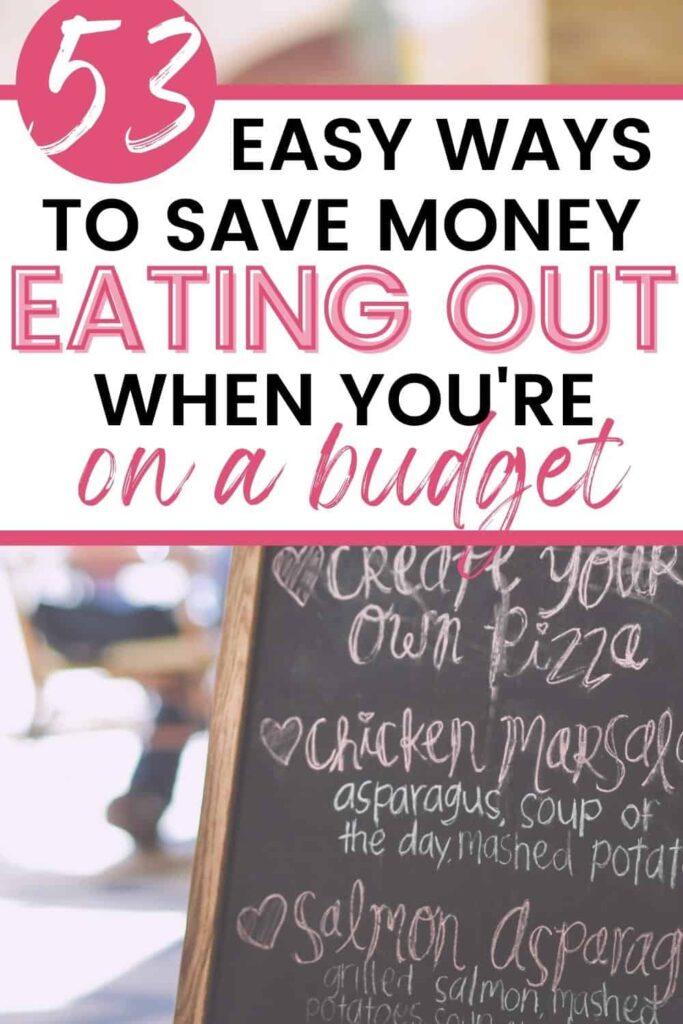 Pinterest pin for post about Eating Out on a Budget