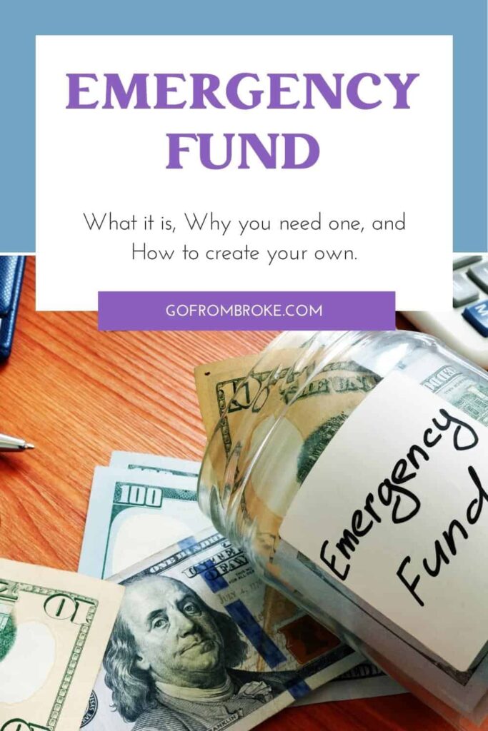 Pinterest pin for blog post explaining what an emergency fund is, why you need one, and how to make your own