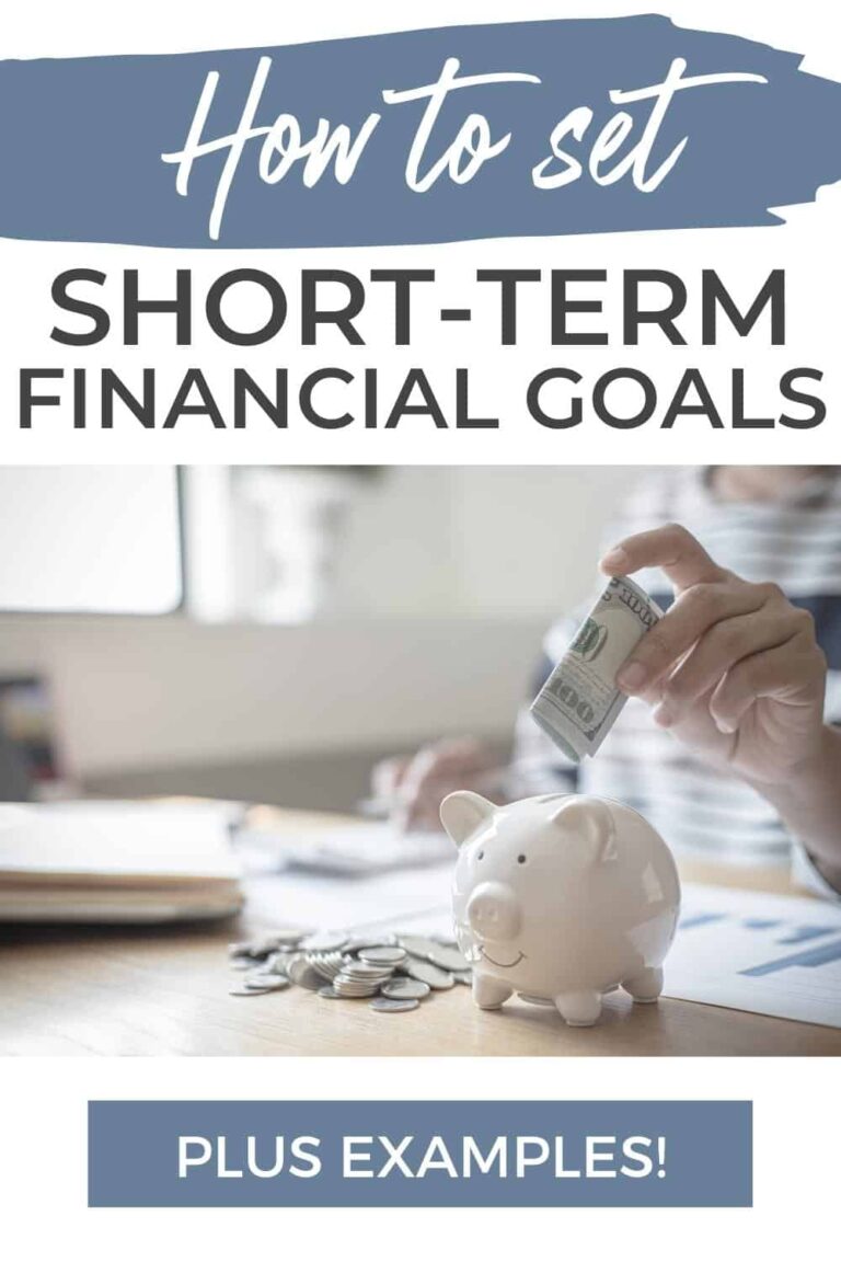 How To Set And Achieve Short Term Financial Goals Plus Smart Examples Go From Broke 9255